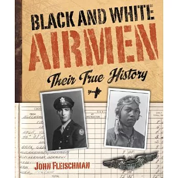 Black and white airmen : their true history