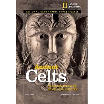 Ancient Celts  : archaeology unlocks the secrets of Celts