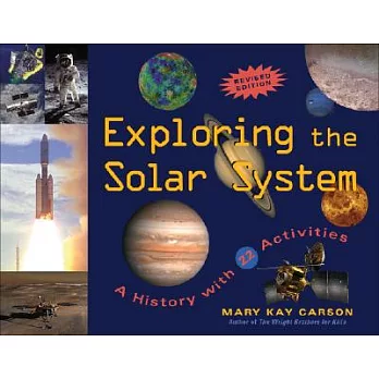 Exploring the solar system  : a history with 22 activities