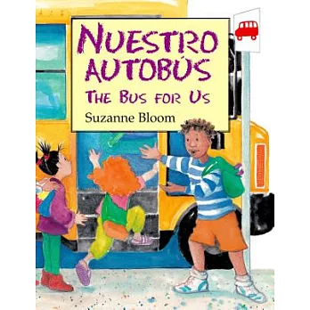 Nuestro autobus = The bus for us
