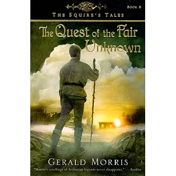 The quest of the Fair Unknown