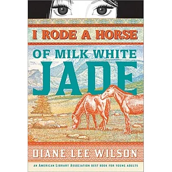 I rode a horse of milk white jade