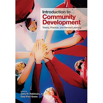 Introduction to community development : theory, practice, and service-learning /