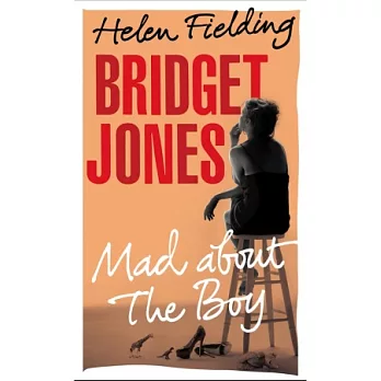 Bridget Jones : mad about the boy /