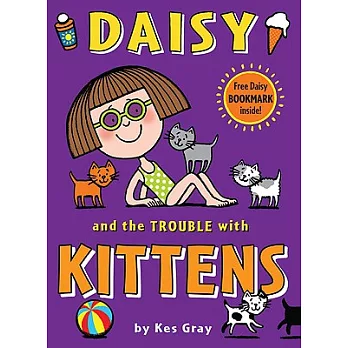 Daisy and the trouble with kittens
