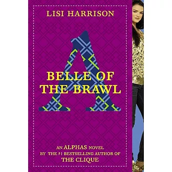 Belle of the brawl  : an Alphas novel