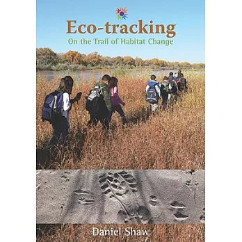 Eco-tracking  : on the trail of habitat change