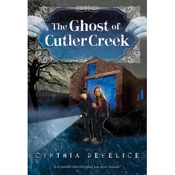 The ghost of Cutler Creek