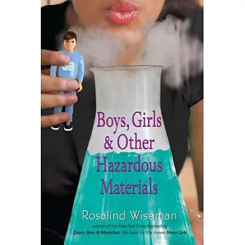 Boys, girls, & other hazardous materials /