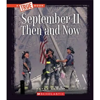 September 11 then and now