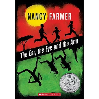 The ear, the eye and the arm : a novel