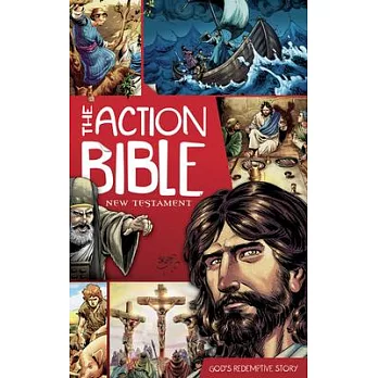 The action bible : new testament /