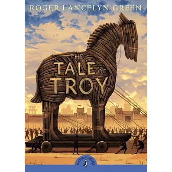 The Tale of Troy : retold from the ancient authors  /