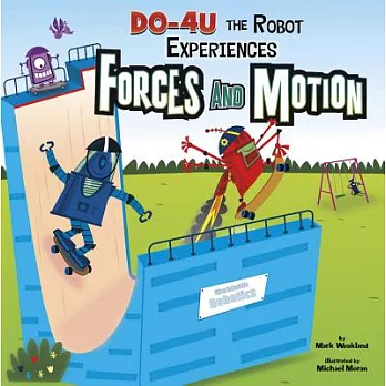 Do-4U the robot experiences forces and motion