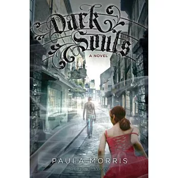 Dark souls  : a novel
