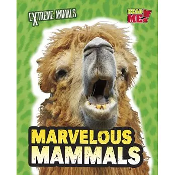 Marvelous mammals /