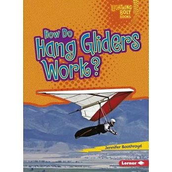 How do hang gliders work?