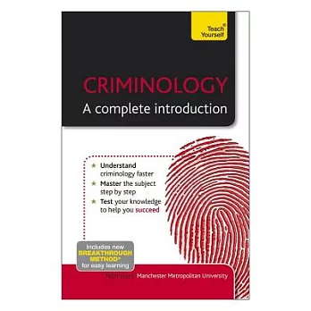 Criminology : a complete introduction