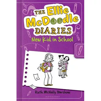 The Ellie McDoodle diaries : new kid in school