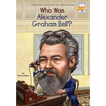 Who was Alexander Graham Bell? /