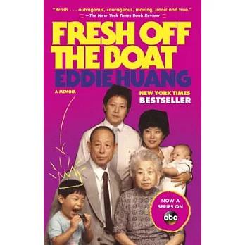 Fresh off the boat : a memoir /