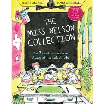 The Miss Nelson collection /