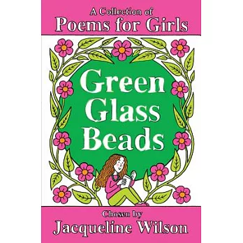 Green glass beads : a collection of poems for girls