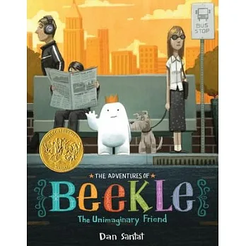 The adventures of beekle : the unimaginary friend /