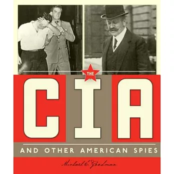 The CIA and other American spies /
