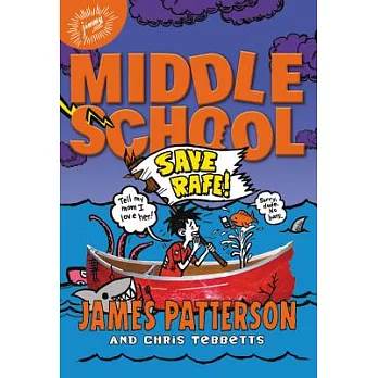 Middle School(6) : Save Rafe!