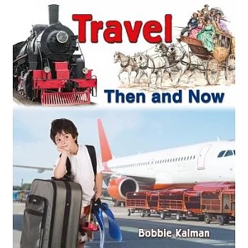 Travel then and now