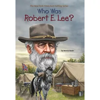 Who was Robert E. Lee? /
