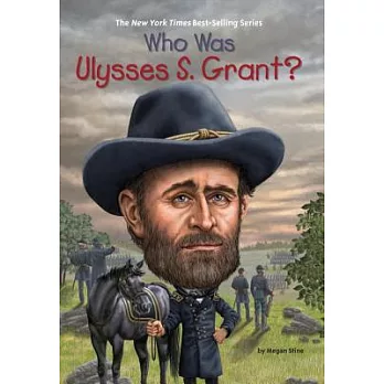 Who was Ulysses S. Grant? /