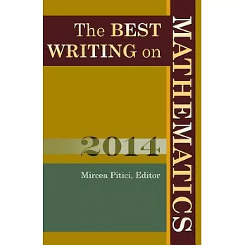 The best writing on mathematics 2014 /