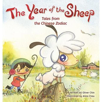 The year of the sheep : tales from the Chinese zodiac