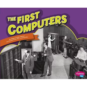 The first computers