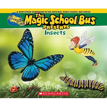 The Magic School Bus presents insects