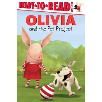 Olivia and the pet project /