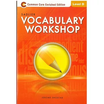 Sadlier vocabulary workshop : Level D /