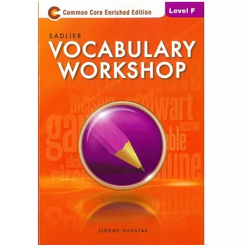 Sadlier vocabulary workshop : Level F /