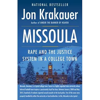 Missoula : rape and the justice system in a college town /