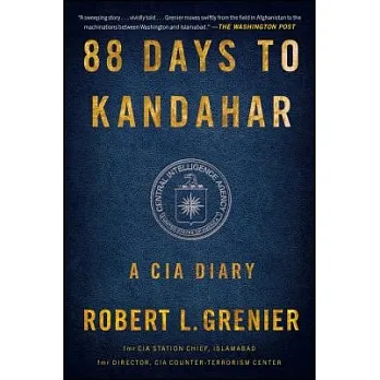 88 days to Kandahar a CIA diary