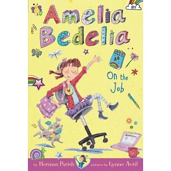 Amelia Bedelia : On the job /