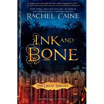 Ink and bone : the Great Library /