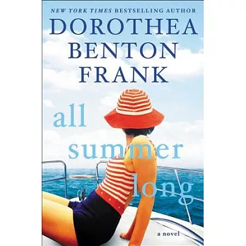 All summer long [a novel]