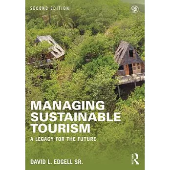 Managing sustainable tourism :  a legacy for the future /