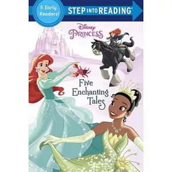 Five enchanting tales : a collection of five early readers.