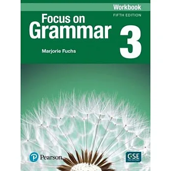 Focus on grammar 3 : an integrated skills approach(Workbook)