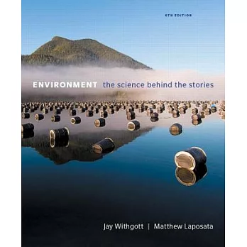 Environment : the science behind the stories