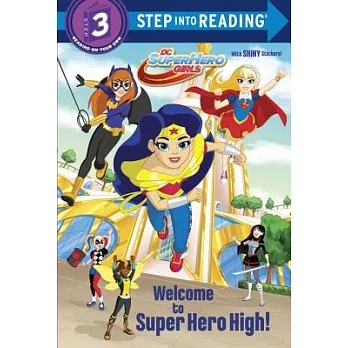 Welcome to Super Hero High!